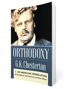 Orthodoxy: An American Translation (Ahlquist)